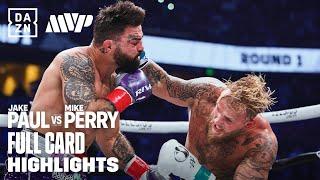 FULL CARD HIGHLIGHTS | JAKE PAUL VS MIKE PERRY