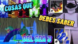 COSAS QUE DEBERÍAS SABER DEL SEA 3⭐|BLOX FRUITS|