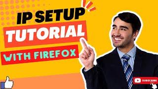 How to ip change in firefox browser - 2022