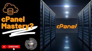 cPanel Mastery Course - 2022 (Full Tutorial)