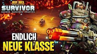 Das erste Mal mit einer NEUEN KLASSE!  Deep Rock Galactic Survivor