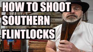 HOW TO SHOOT SOUTHERN FLINTLOCKS THAT HAVE A DEEP CRESCENT BUTTPLATE