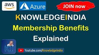 MEMBERSHIP plan from KNOWLEDGEINDIA - Join now to receive the benefits