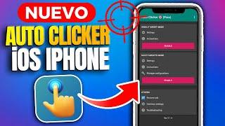  Cómo Instalar Auto Clicker en iOS (iPhone & iPad) Activa AUTOCLICK iOS Fácil 2024