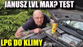 LPG do Klimy! JANUSZ LVL MAX? TEST.