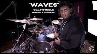 Anup Sastry - Olly Steele - Waves Drum Play Through