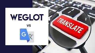 ⭐ Weglot vs Google Translate with Gtranslate in Wordpress