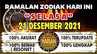 RAMALAN ZODIAK HARI INI SELASA | 21 DESEMBER 2021 LENGKAP DAN AKURAT