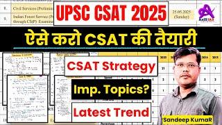 UPSC CSAT Strategy | How to Clear UPSC CSAT 2025 in 2 Months? | UPSC Prelims 2025 | Axis IAS