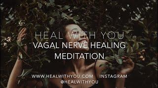 Beginner Vagal Nerve Healing Meditation