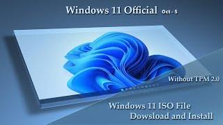 How to Install Windows 11  Without TPM 2.0 || Windows 11 October Update 2021 || VIN STAR