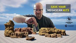 Download and Save your Quixel Megascans as kit libraries (while they're still free before FAB)