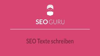 SEO GURU - SEO Texte schreiben