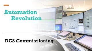 How to do DCS Commissioning? #DCS #PLC #SCADA #Instrumentation