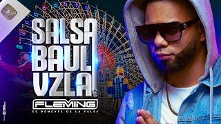 Niña Salsa Baul Para Venezolanos - Dj Fleming El Demente De La Salsa