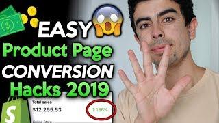 EASY Product Page Hacks For 2019 (Increase Conversion Rate) | Shopify Dropshipping 2019