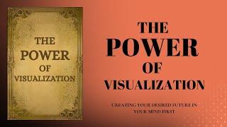 The Power of Visualization (Audiobook)