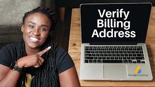 How to verify your Billing address for your Adsense account (in Africa)