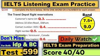 IELTS Listening Practice Test 2025 with Answers [Real Exam - 599 ] | Must Watch