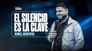 El silencio es la clave del éxito. ► Pastor Frankely Vásquez