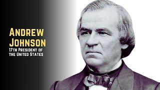 Andrew Johnson – 17th President of the United States (1865–1869)