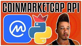 CoinMarketCap API - How To Use CoinMarketCap API In Python