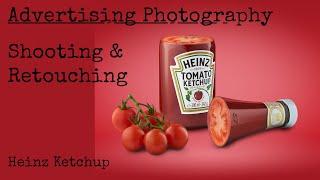 Advertising Photography - Heinz ketchup: Shooting and Retouching by Ian Knaggs Photography