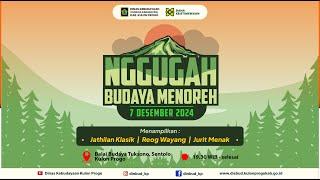 LIVE NGGUGAH BUDAYA MENOREH | 7 DESEMBER 2024 | BALAI BUDAYA TUKSONO