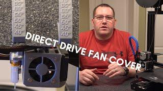 Ender 3 Direct-Drive Fan Duct Cover Upgrade