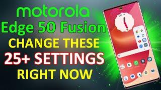 Moto Edge 50 Fusion 25+ Hidden Settings Should Change Right Now  Battery Heating issue Resolved 