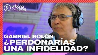 Gabriel Rolón: ¿Perdonarías una infidelidad? #Perros2023