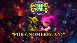 Hearthstone: Goblins vs. Gnomes Music -- #1) "For Gnomeregan!"