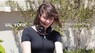 Val York - DJ Set - Linda's Balcony - Love Project