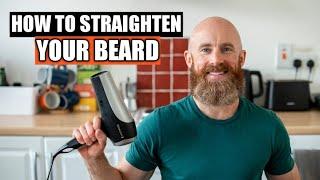 How to Straighten your Beard!