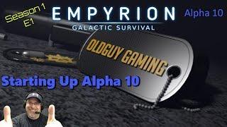 Empyrion Galactic Survival Alpha 10 | Season 1 | Ep1 | Starting Up Alpha 10
