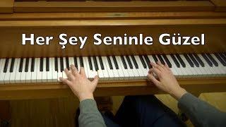 Her Şey Seninle Güzel Piano Tutorial (Everything Is Beautiful With You) Zerrin Özer