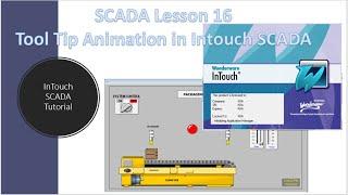 SCADA Lesson 16  Tool Tip Animation in Intouch SCADA