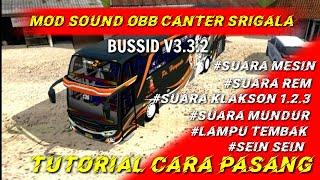 CARA PASANG MOD OBB SOUND CANTER SERIGALA BUSSID V3.3.2