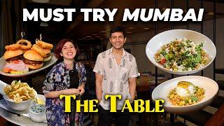 Must Try Mumbai || The Table