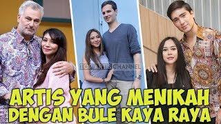 8 Artis Cantik Indonesia yang menikah dengan Bule Kaya Raya