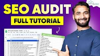 SEO Audit: How to Audit a Website with an SEO Checklist? - Full Tutorial