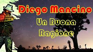 Una Buona Ragione - Diego Mancino