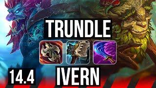 TRUNDLE vs IVERN (TOP) | 9 solo kills, Rank 15 Trundle | TR Challenger | 14.4