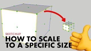 How to Scale to a Specific Size in Sketchup