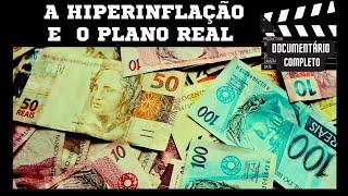 Laboratório Brasil  - A Hiperinflação e o Plano Real  - DOC. TV CÂMARA