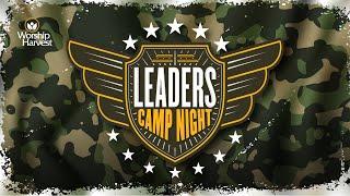 Leaders Camp Night