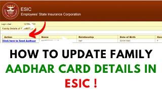 How to Update Family Aadhar Card Details in ESIC !