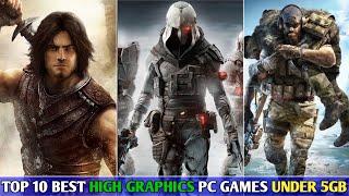 TOP 10 BEST HIGH GRAPHICS PC GAMES UNDER 5GB SIZE 2022