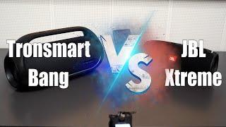 Tronsmart Bang VS JBL Xtreme