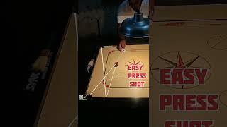 CARROM TRICK SHOT || EASY PRESS SHOT || QUEEN COVER IN ONE SHOT ||